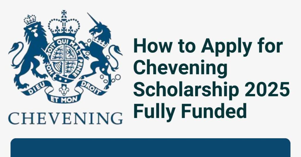 Chevening Scholarship