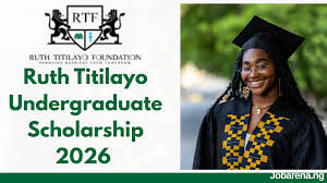 Ruth Titilayo Foundation Scholarship 2026